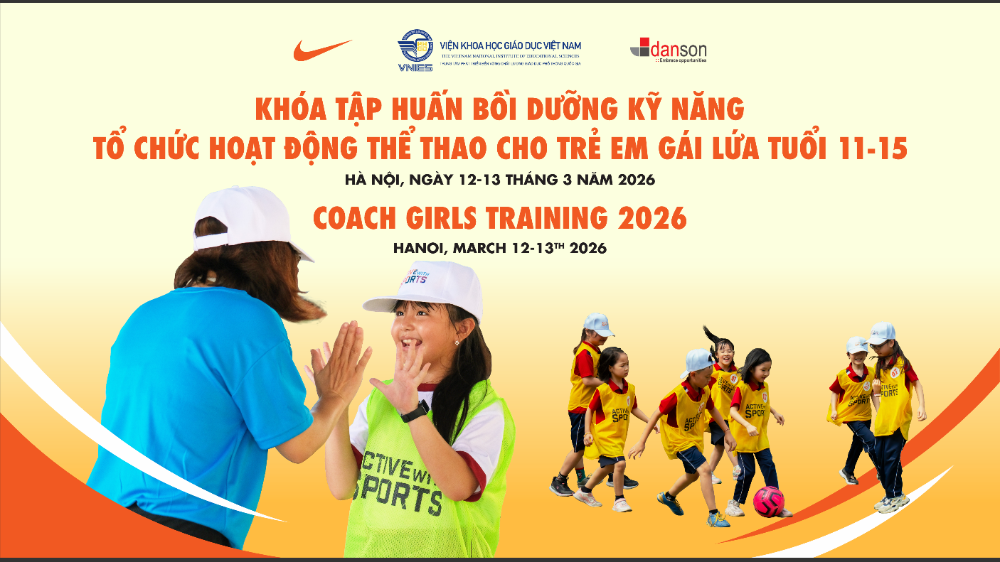 Tập huấn chuyên gia về tổ chức hoạt động thể thao cho trẻ em gái lứa tuổi 11–15 cấp THCS